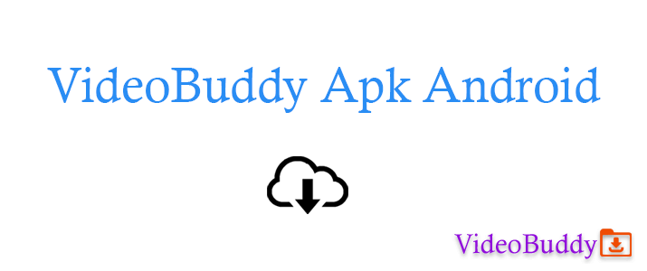 VideoBuddy Apk Android